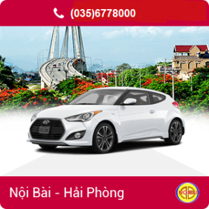 Taxi Nội Bài đi Hải Phòng Giá rẻ